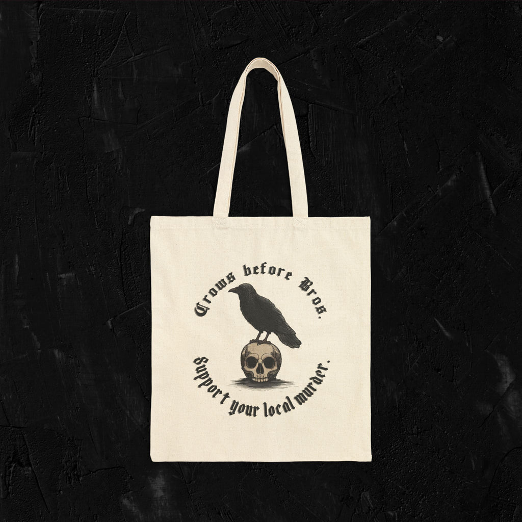 Crows before Bros - Tote Bag