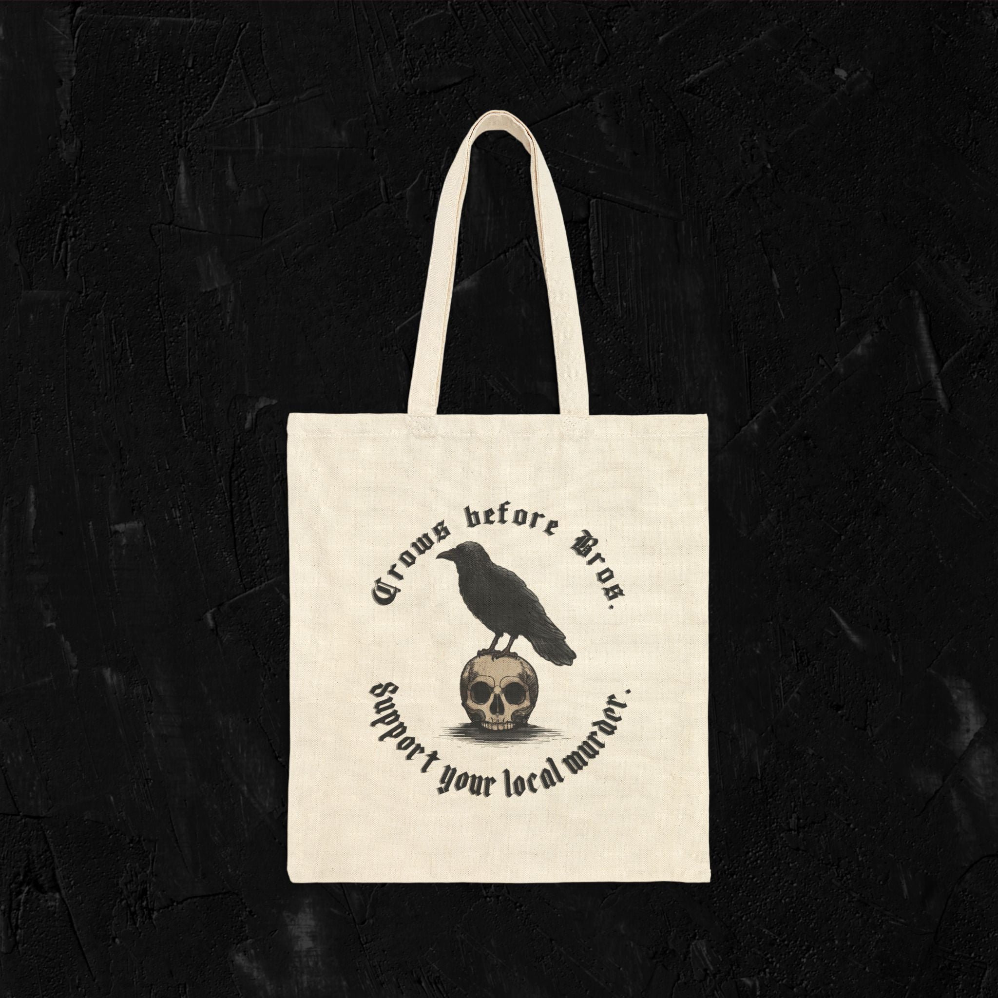 Crows before Bros - Tote Bag