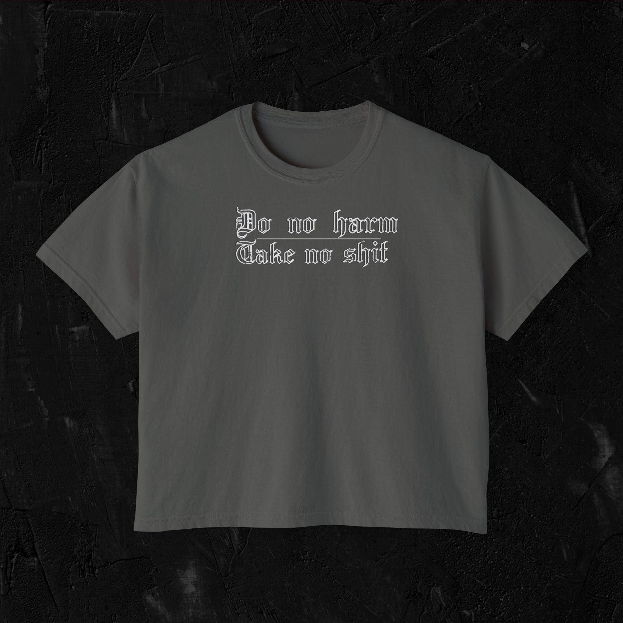 Do no Harm Boxy Tee
