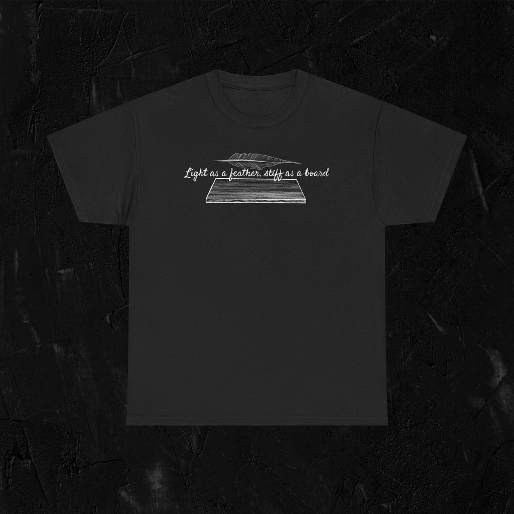 Light as a feather, stiff as a board-Unisex Heavy Cotton Tee