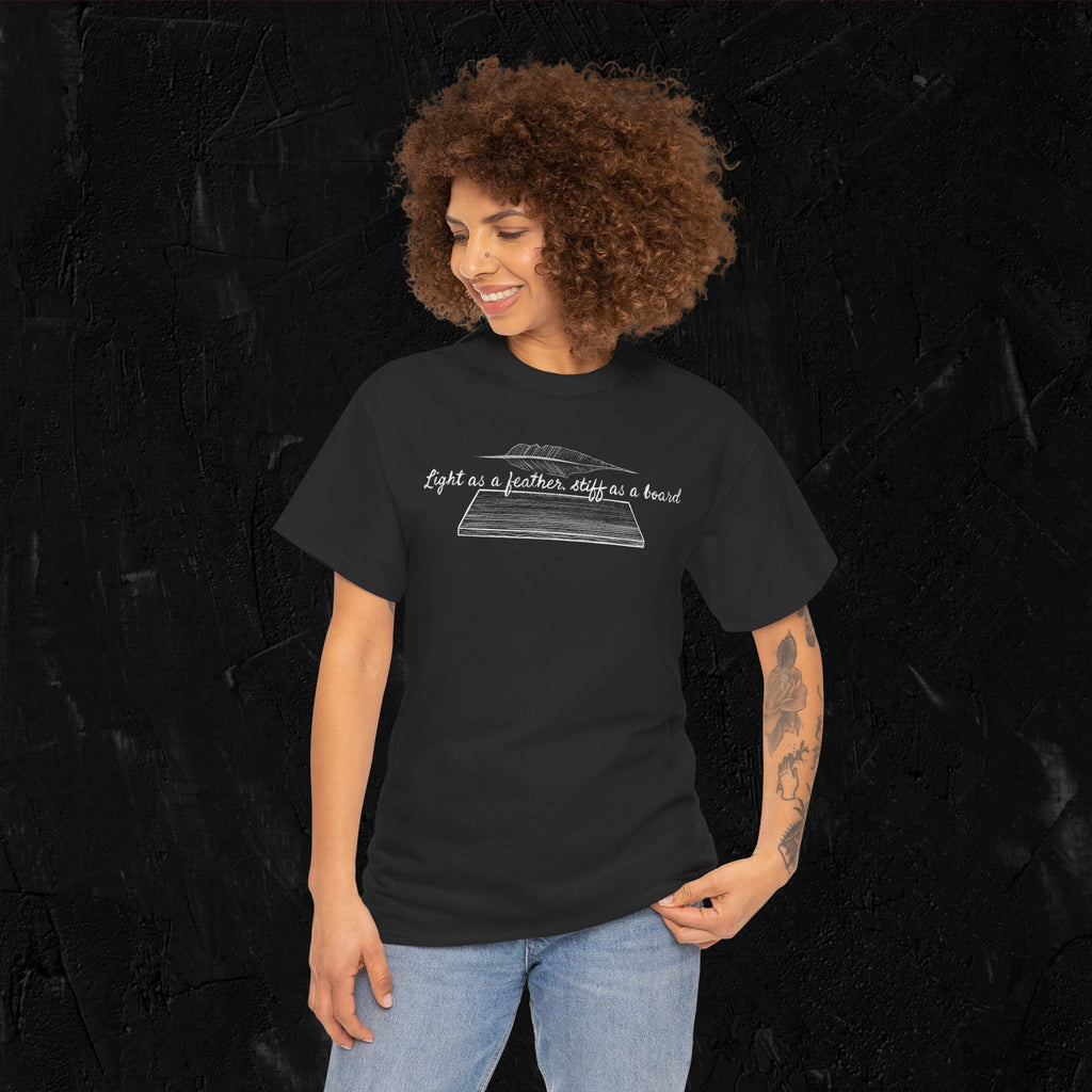 Light as a feather, stiff as a board-Unisex Heavy Cotton Tee