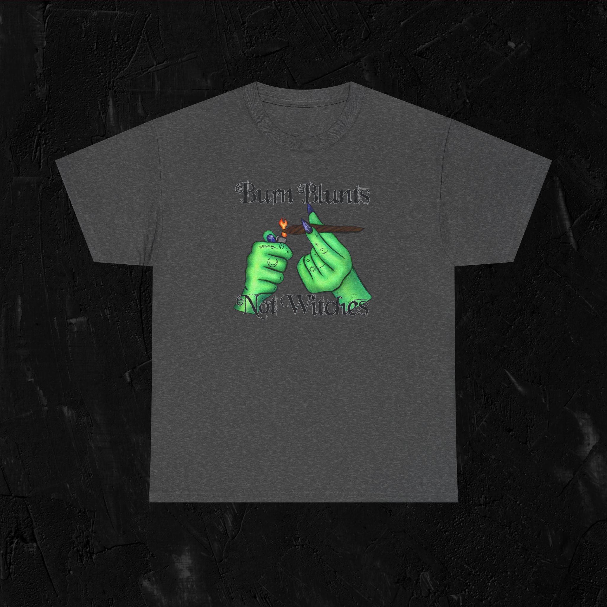 Burn blunts not witches-Unisex Heavy Cotton Tee