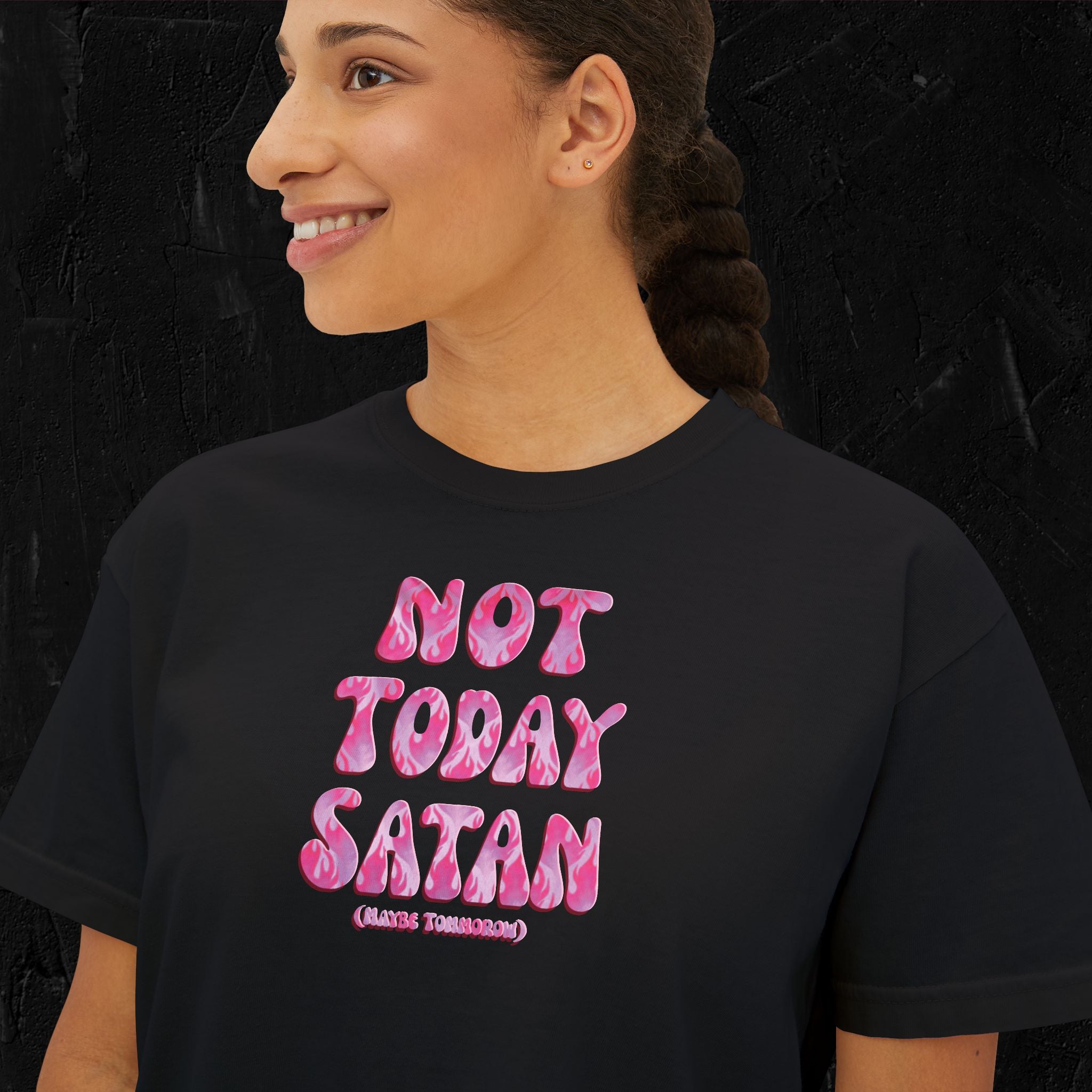 Not today Satan (Maybe tomorrow) - Boxy Tee