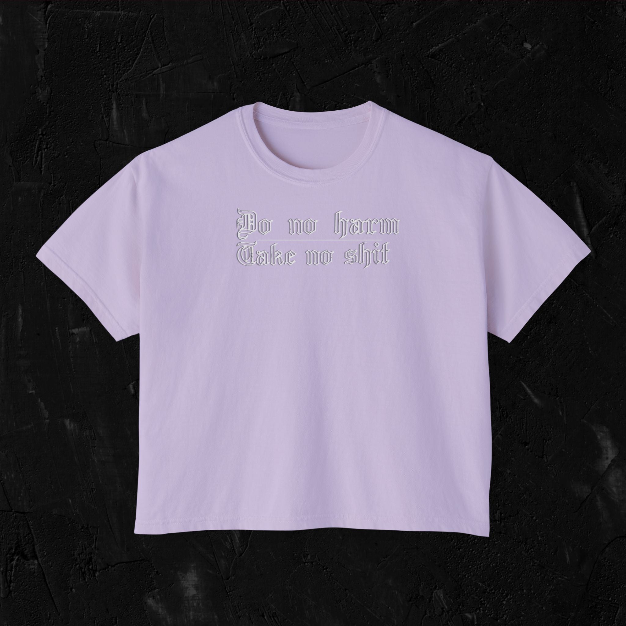 Do no Harm Boxy Tee