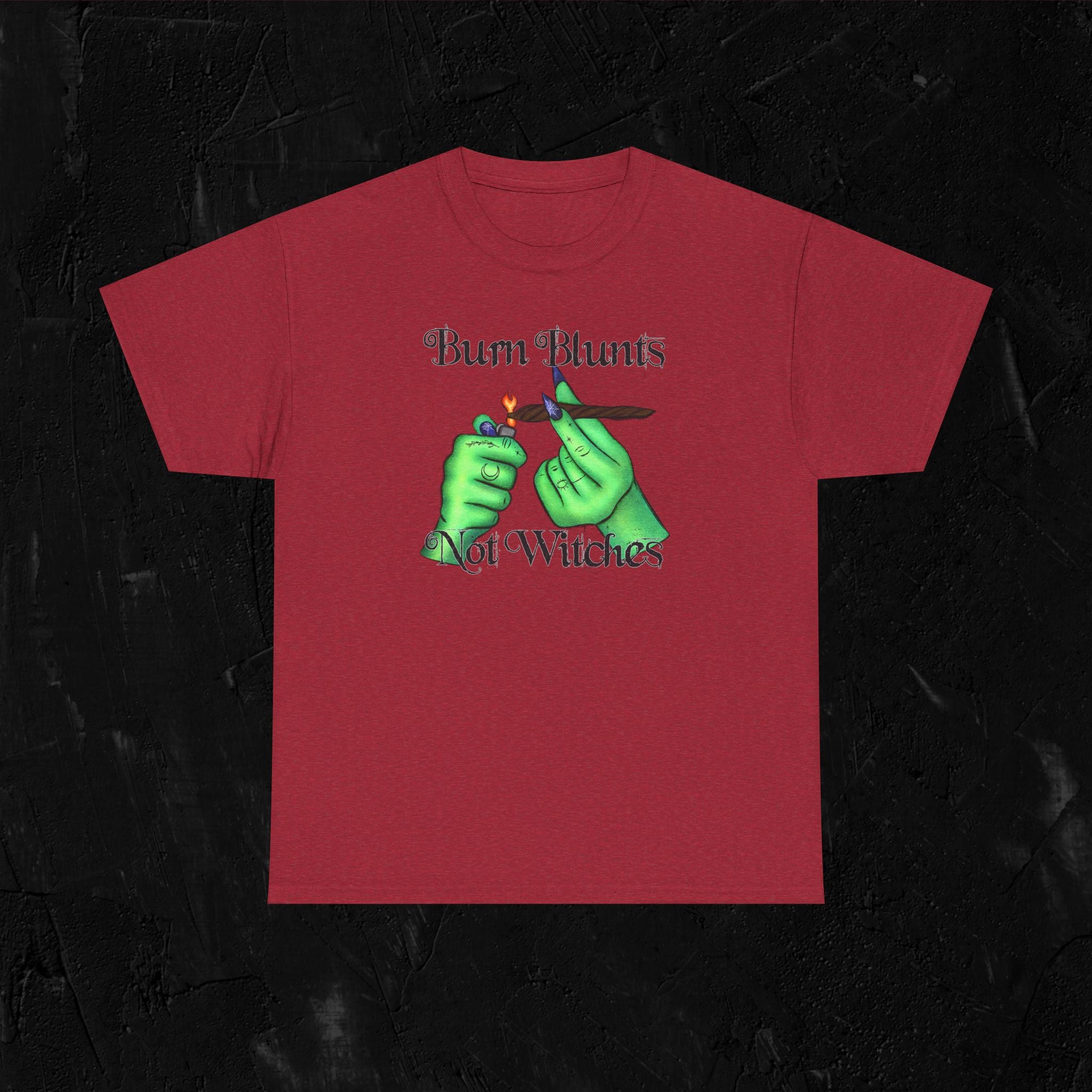 Burn blunts not witches-Unisex Heavy Cotton Tee