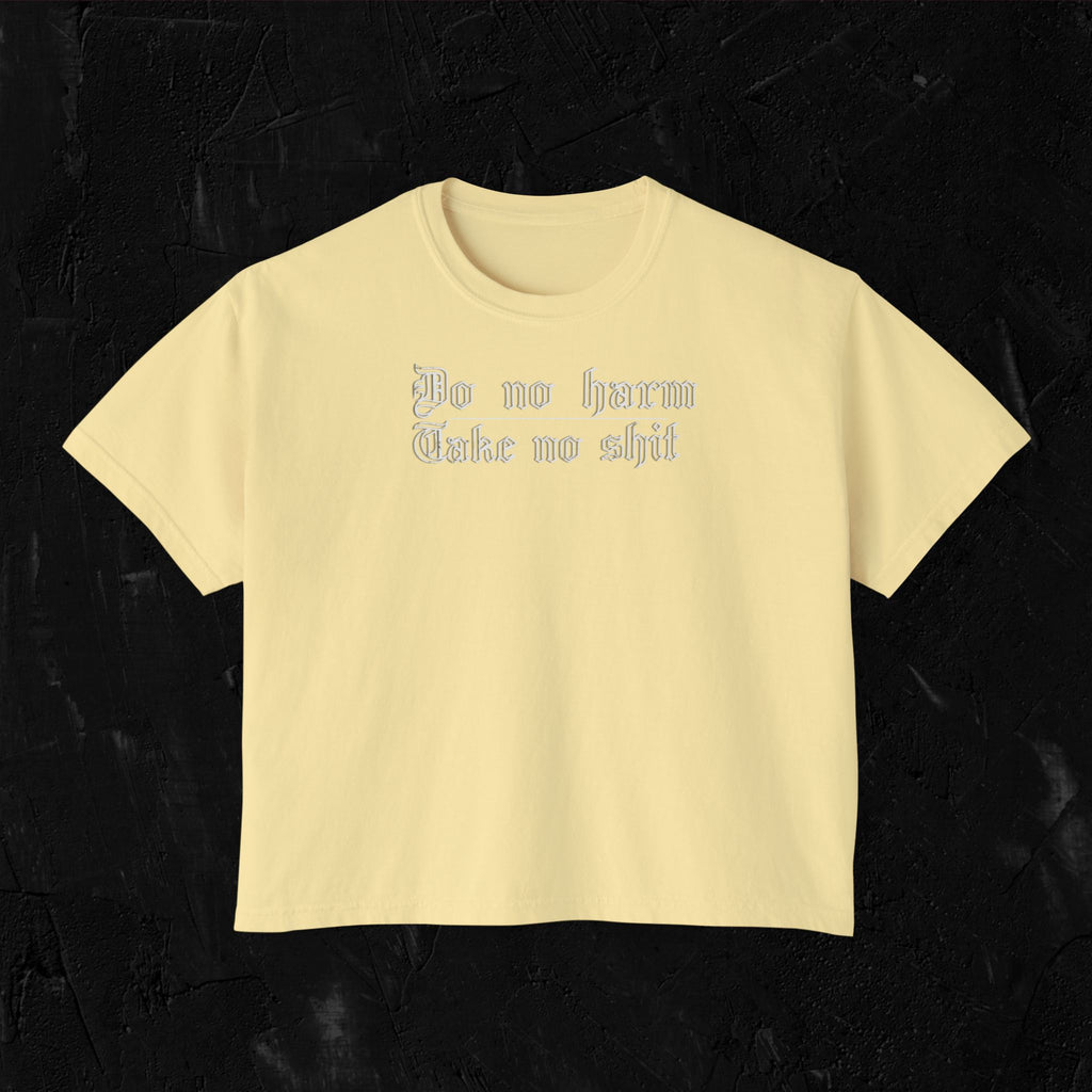 Do no Harm Boxy Tee