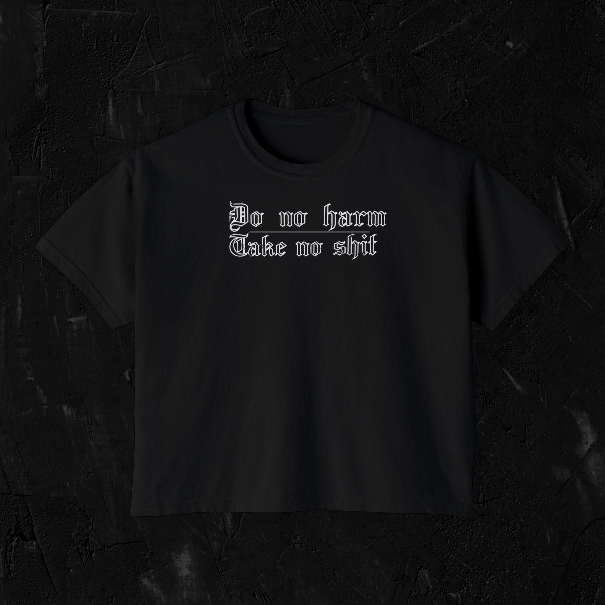 Do no Harm Boxy Tee