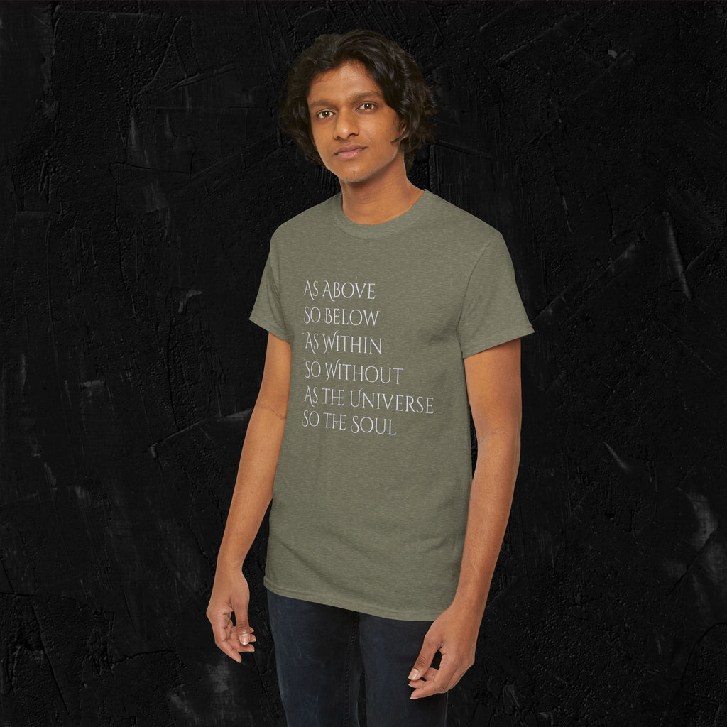 As above, so below-complete quote Heavy Cotton Tee