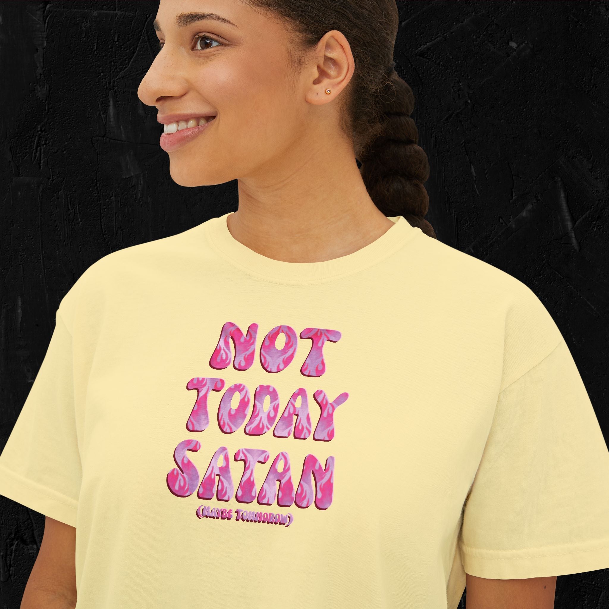Not today Satan (Maybe tomorrow) - Boxy Tee