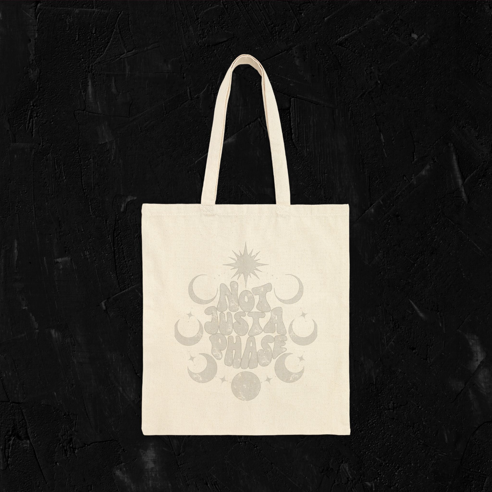 Not just a phase - Tote Bag