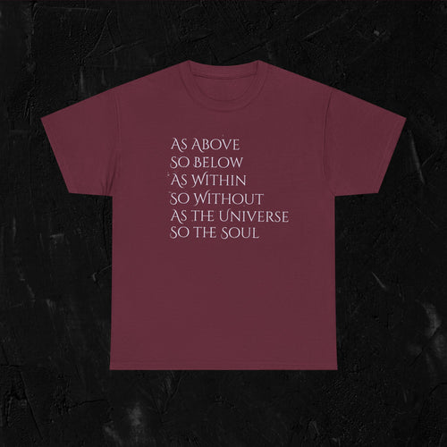 As above, so below-complete quote Heavy Cotton Tee